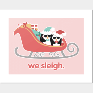 We Sleigh. Posters and Art
